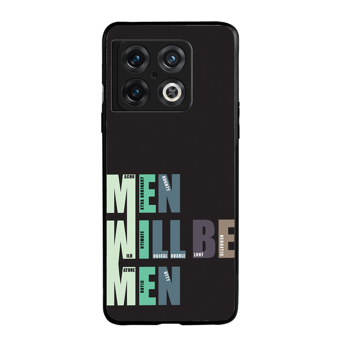 Men Will Be Men Motivational Quotes Oneplus 10 Pro Back Case