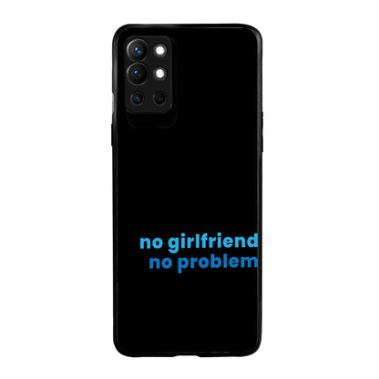 No Girlfried Motivational Quotes Oneplus 9 Pro Back Case
