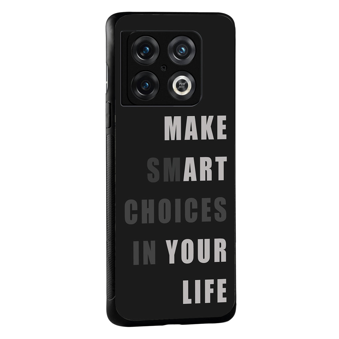 Smart Choices Motivational Quotes Oneplus 10 Pro Back Case