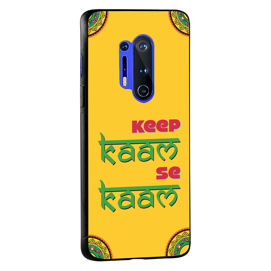 Keep Kaam Motivational Quotes Oneplus 8 Pro Back Case