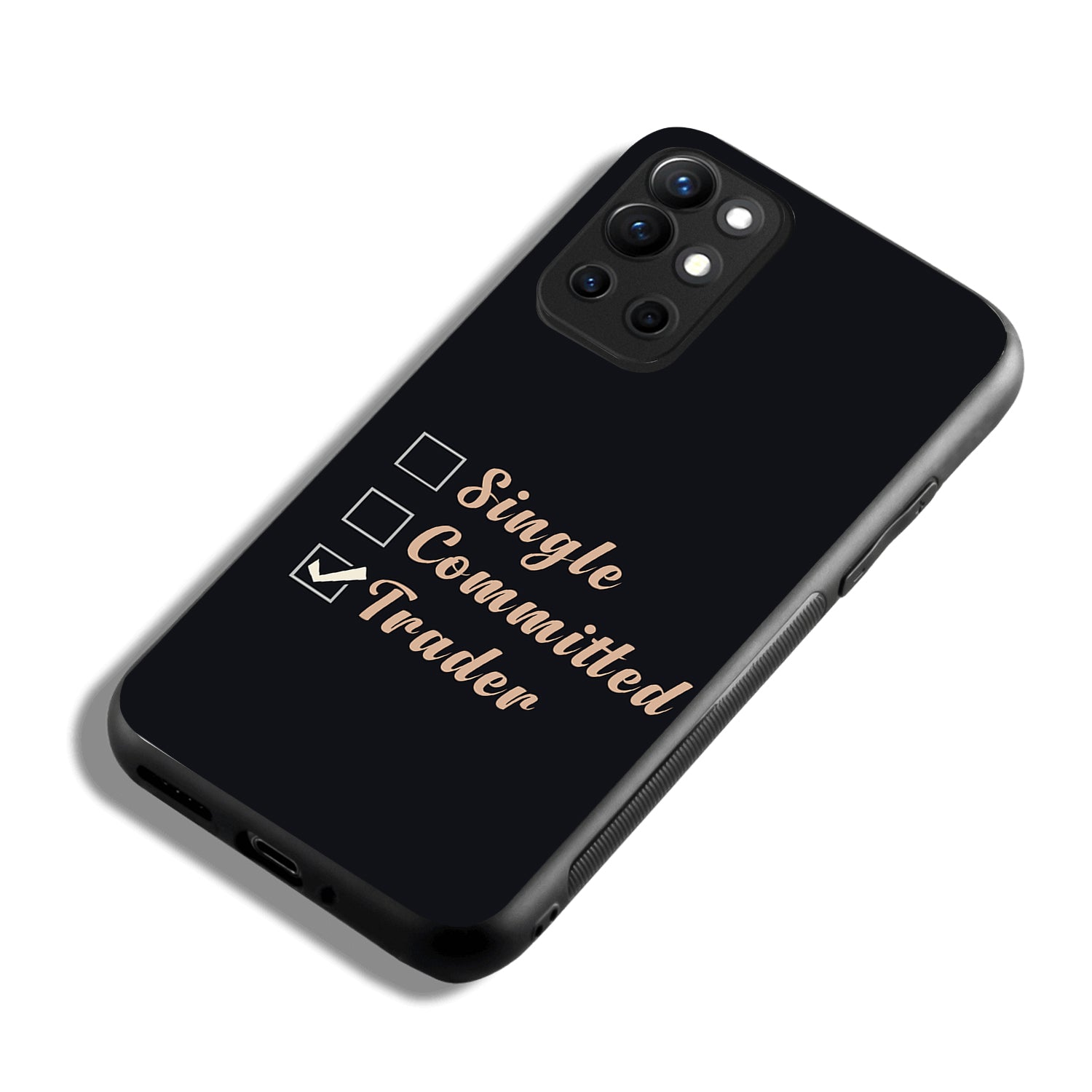 Single, Commited, Trader Trading Oneplus 9 R Back Case