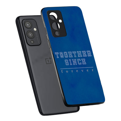 Together Since Forever Couple Oneplus 9 Back Case